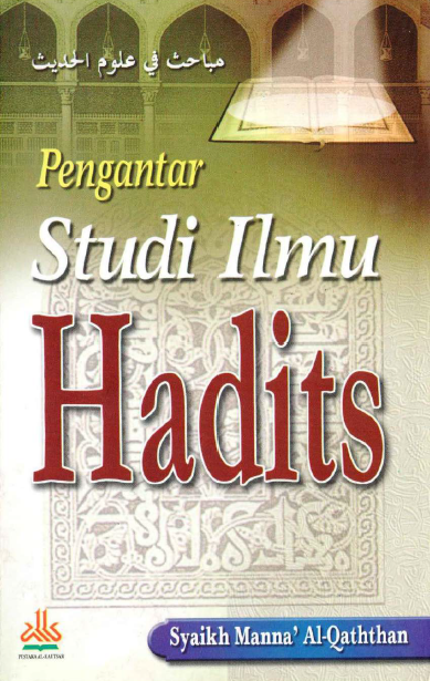 Pengantar Studi Ilmu Haditts